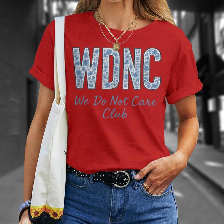 Women's Wdnc We Do Not Care Club T-Shirt