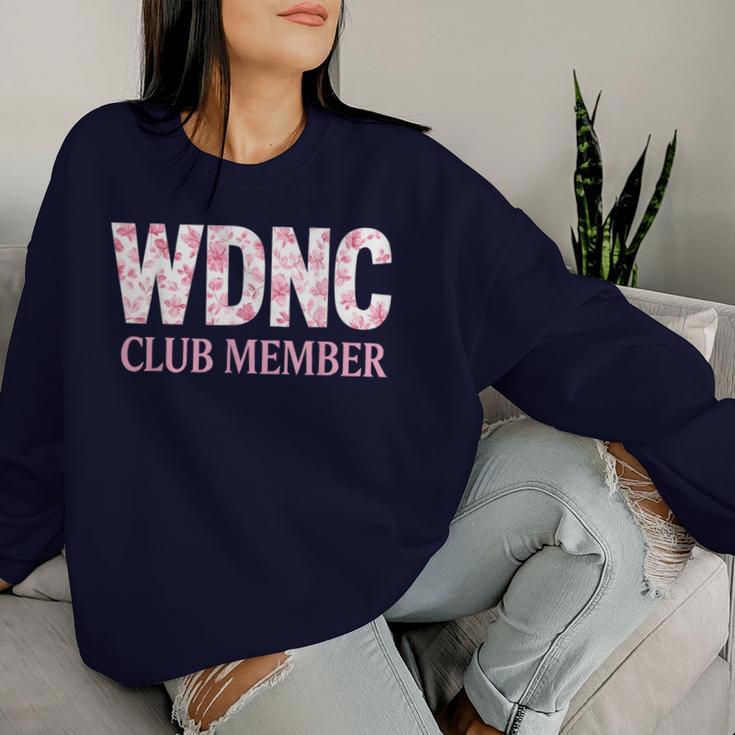 We Do Not Care Club Member Humor Joke Sarcastic Quote Women Sweatshirt