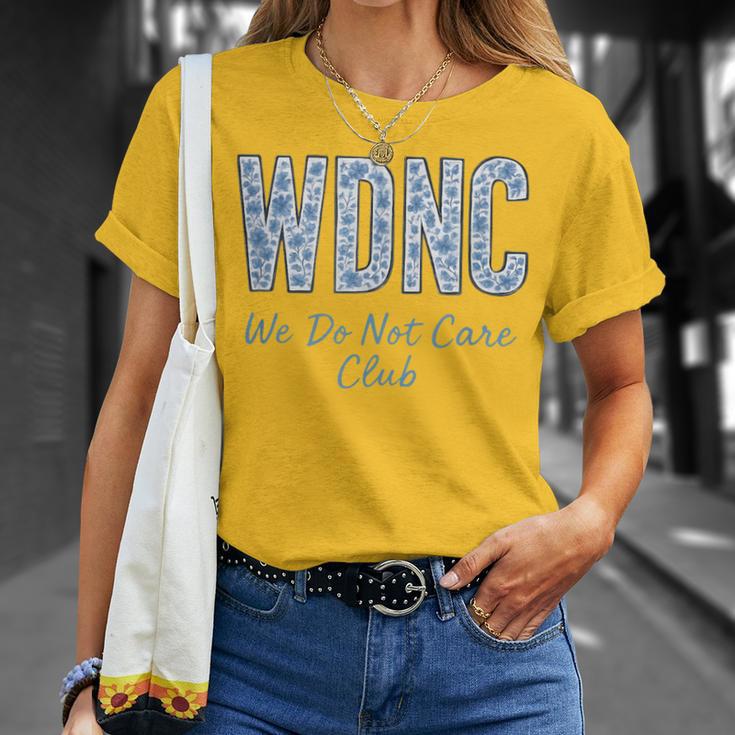 Women's Wdnc We Do Not Care Club T-Shirt