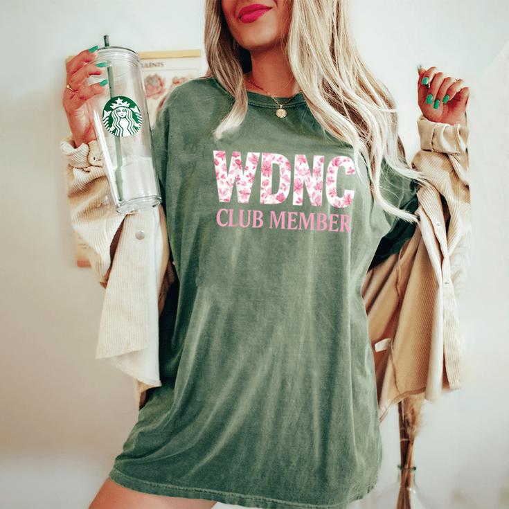 We Do Not Care Club Member Humor Joke Sarcastic Quote Women's Oversized Comfort T-Shirt