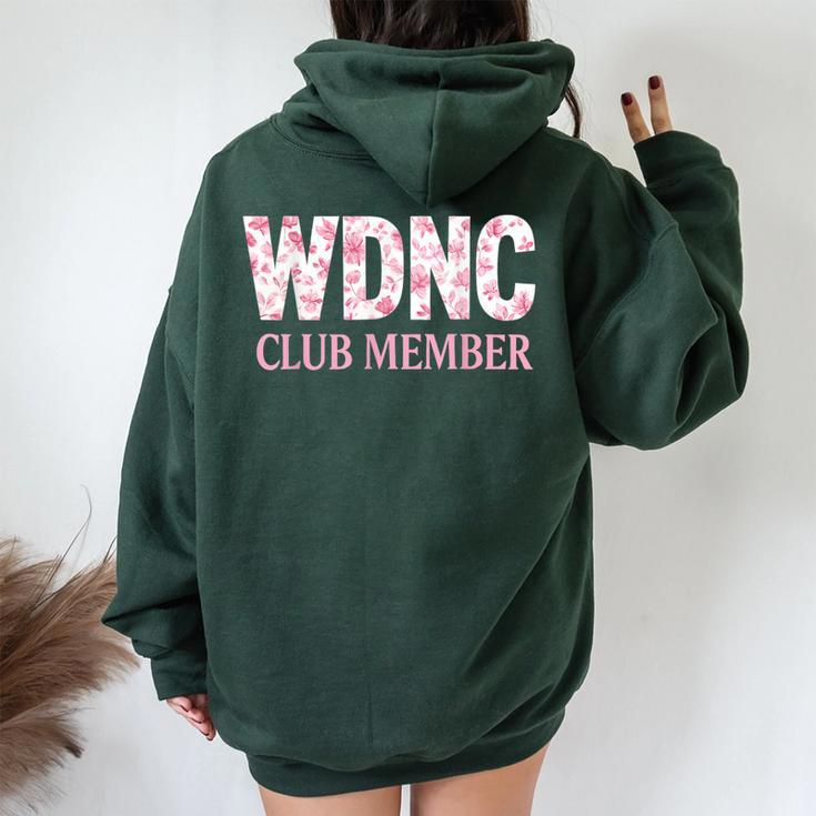 We Do Not Care Club Member Humor Joke Sarcastic Quote Women Oversized Hoodie Back Print