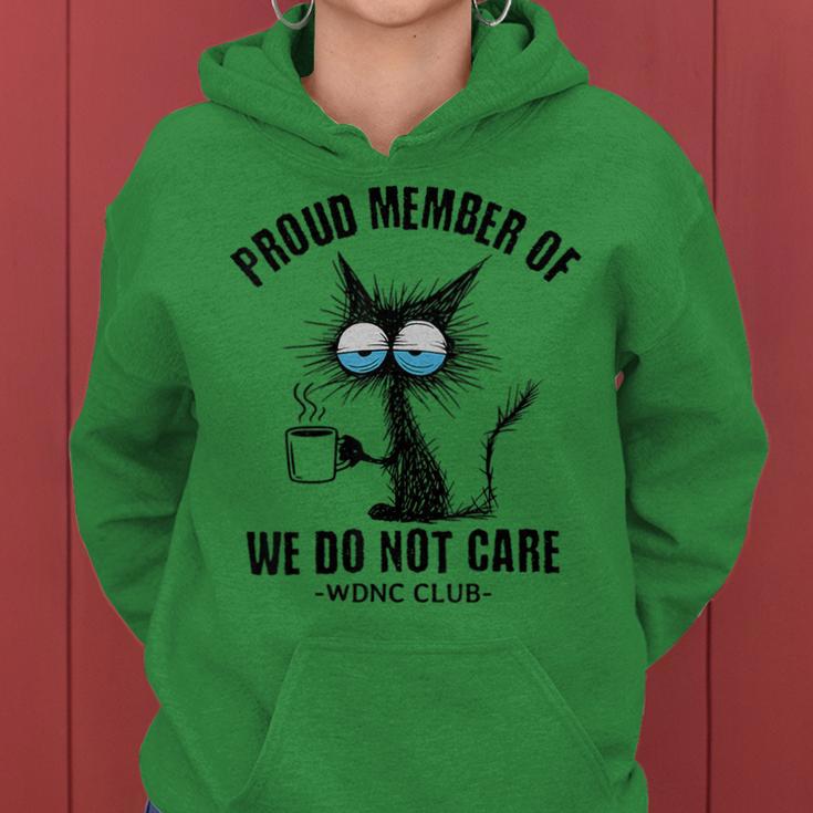 Sarcastic Black Cat Meme We Do Not Care Club Wdnc Cat Women Hoodie