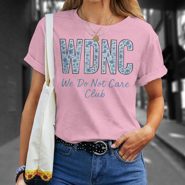 Women's Wdnc We Do Not Care Club T-Shirt