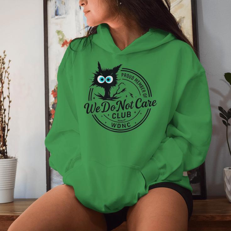 We Do Not Care Club Black Cat Sarcastic Women's Wdnc Women Hoodie